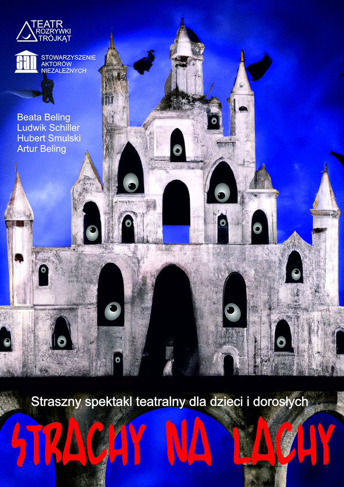 strachy na lachy - teatr trójkąt - spektakl